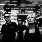Purchase Hooverphonic Fake Is The New Dope