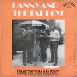 Purchase Danny And The Fat Boys American Music (Vinyl)