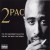 Purchase 2Pac - The 10Th Anniversary Collection (The Sex, The Soul & The Street) CD3 Mp3