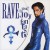 Purchase Ultimate Rave (Rave Un2 The Joy Fantastic) CD1 Mp3