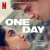 Purchase One Day (Soundtrack From The Netflix Series)