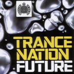 Buy Ministry Of Sound: Trance Nation Future CD1