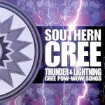 Buy Thunder & Lightning (Cree Pow-Wow Songs)