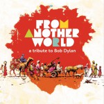 Buy From Another World: A Tribute To Bob Dylan