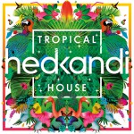 Buy Hed Kandi Tropical House