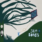 Buy Skin And Bones