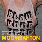 Buy Blow Your Head Vol. 2: Dave Nada Presents Moombahton