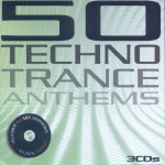 Buy 50 Techno Trance Anthems CD3