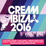 Buy Cream Ibiza 2016 CD1