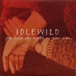 Buy You Held The World In Your Arms (CDS) CD1