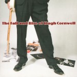 Buy The Fall And Rise Of Hugh Cornwell
