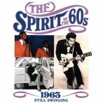 Buy The Spirit Of The 60S: 1963 (Still Swinging)