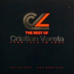 Buy The Best Of Cristian Varela From 1992 To 2009 CD1