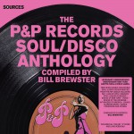 Buy Sources: The P&P Records Soul & Disco Anthology CD3