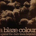 Buy Against The Dark Trees Beyond (Tape)