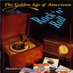 Buy The Golden Age Of American Rock 'n' Roll Vol. 1