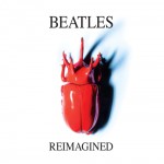 Buy Beatles Reimagined