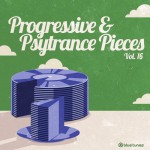 Buy Progressive & Psy Trance Pieces, Vol.16