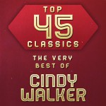 Buy Top 45 Classics - The Very Best Of Cindy Walker CD1