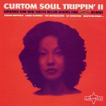 Buy Curtom Soul Trippin' II