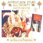 Buy African Dub All-Mighty Chapter One & Two