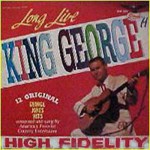 Buy Long Live King George (Vinyl)