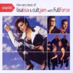 Buy Playlist: The Very Best Of Lisa Lisa & Cult Jam