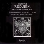 Buy Requiem Mass; Officium Defunctorum (Choir Of Westminster Cathedral; David Hill)