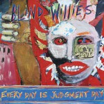 Buy Every Day Is Judgment Day