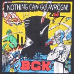 Buy Nothing Can Go Wrogn! (Vinyl)