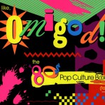 Buy Like, Omigod! The '80S Pop Culture Box CD3
