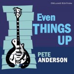 Buy Even Things Up (Deluxe Edition)