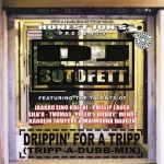 Buy Drippin' For A Tripp (Tripp-A-Dubb-Mix)