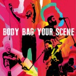 Buy Body Bag Your Scene