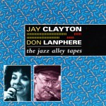Buy The Jazz Alley Tapes (With Don Lanphere)