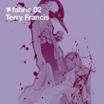 Buy Fabric 02 (Mixed By Terry Francis)