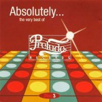 Buy Absolutely - The Very Best Of Prelude CD3