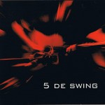 Buy 5 De Swing