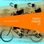 Buy Embark 07 (Trapez 200 Mix By Piatto)