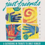 Buy Just Friends: A Gathering In Tribute To Emily Remler Vol. 1