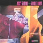 Buy Noisy Silence - Gentle Noise (Vinyl)