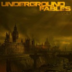 Buy Underground Fables Vol.1