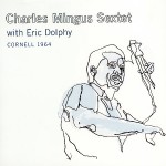 Buy Cornell 1964 (With Eric Dolphy) CD1