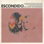 Buy The Ghost Of Escondido