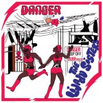 Buy Danger (Vinyl)