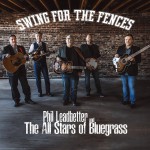 Buy Swing For The Fences (With The All Stars Of Bluegrass)