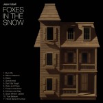 Purchase Jason Isbell Foxes In The Snow