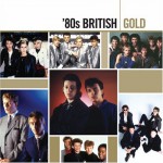 Buy 80s British Gold CD1