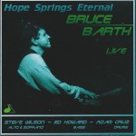 Buy Hope Springs Eternal - Bruce Barth Live