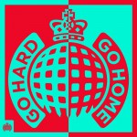 Buy Ministry Of Sound: Go Hard Or Go Home CD3